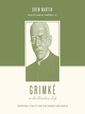 cover image of Grimké on the Christian Life